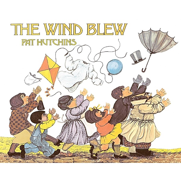 The Wind Blew, Pat Hutchins