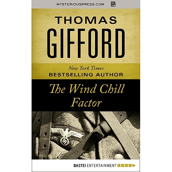 The Wind Chill Factor, Thomas Gifford