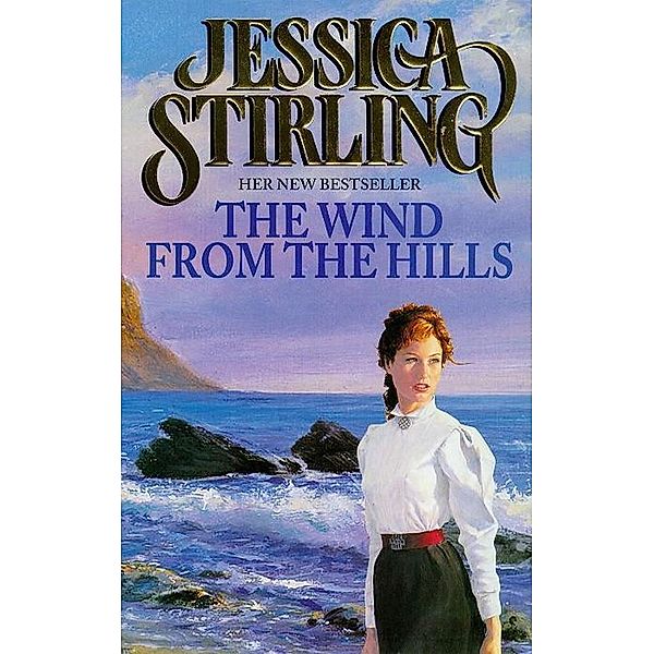 The Wind from the Hills, Jessica Stirling