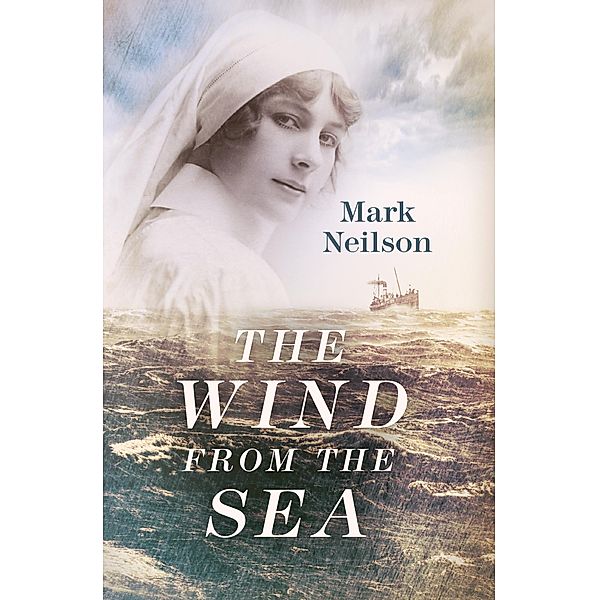 The Wind from the Sea / Robert Hale Fiction, Mark Neilson