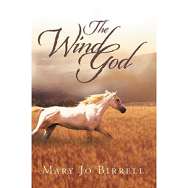The Wind God, Mary Jo Birrell