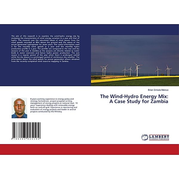 The Wind-Hydro Energy Mix: A Case Study for Zambia, Brian Sinkala Mainza