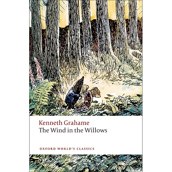 The Wind in the Willows / Oxford World's Classics, Kenneth Grahame