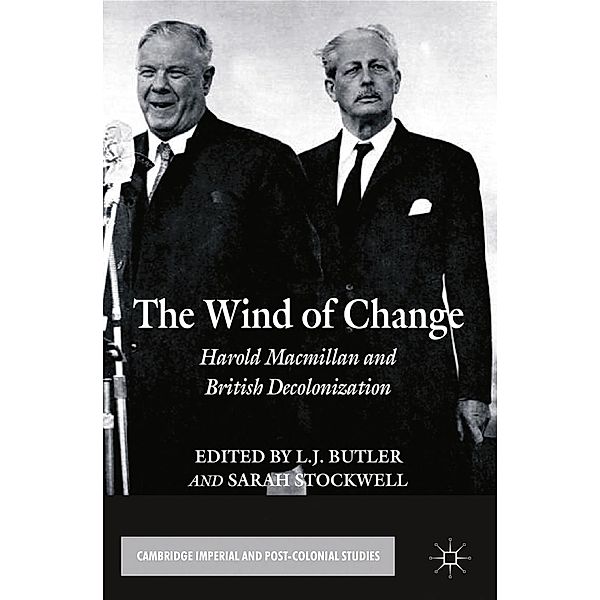 The Wind of Change / Cambridge Imperial and Post-Colonial Studies