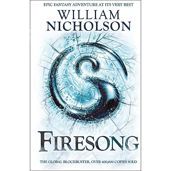 The Wind on Fire Trilogy: Firesong (The Wind on Fire Trilogy) / Farshore - FS eBooks - Fiction, William Nicholson