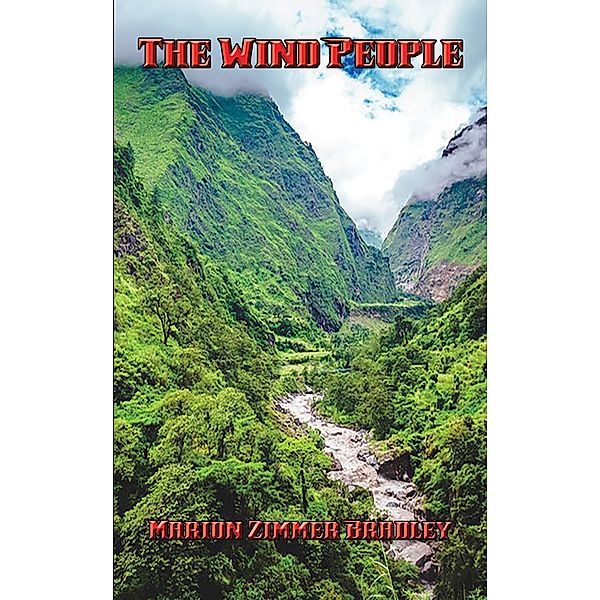 The Wind People / Positronic Publishing, Marion Zimmer Bradley