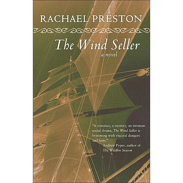 The Wind Seller / Goose Lane Editions, Rachael Preston