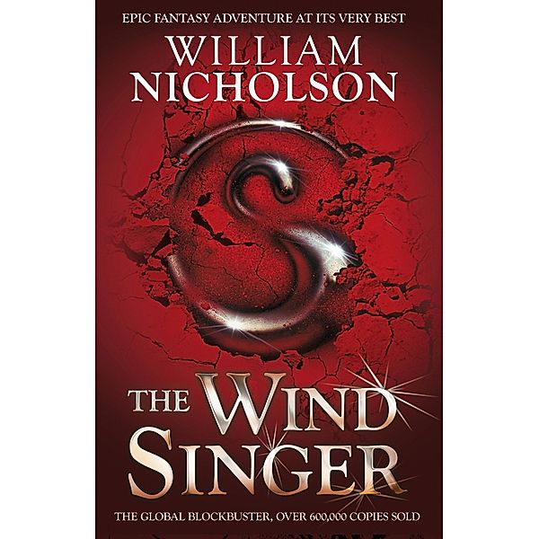 The Wind Singer / The Wind on Fire Trilogy, William Nicholson