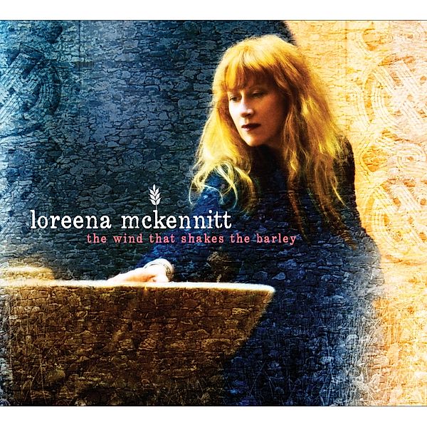 The Wind That Shakes The Barley, Loreena McKennitt