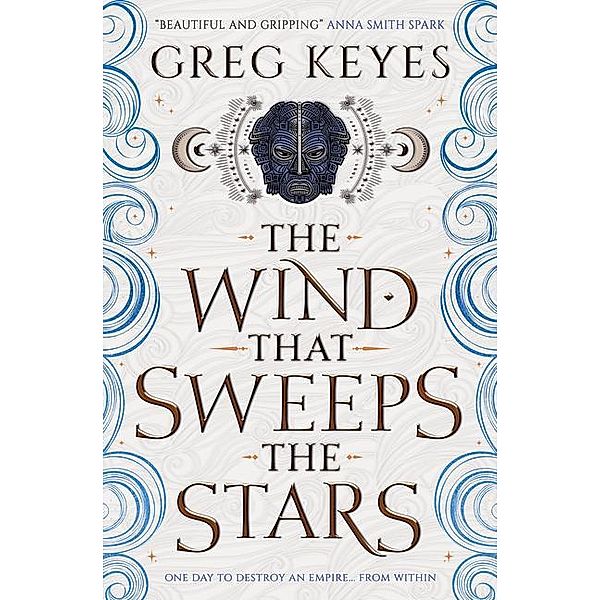 The Wind that Sweeps the Stars, Greg Keyes