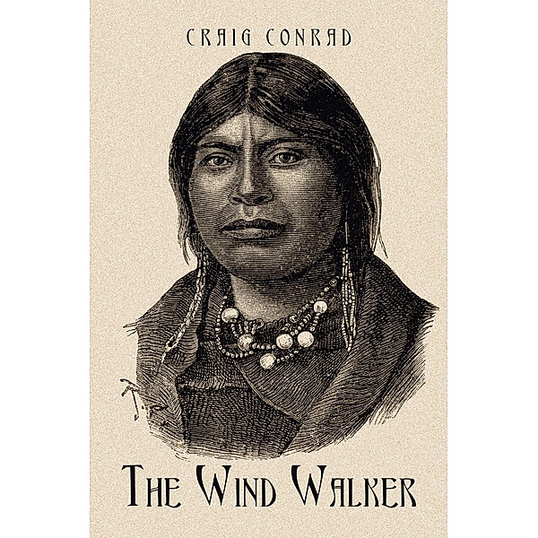 The Wind Walker, Craig Conrad