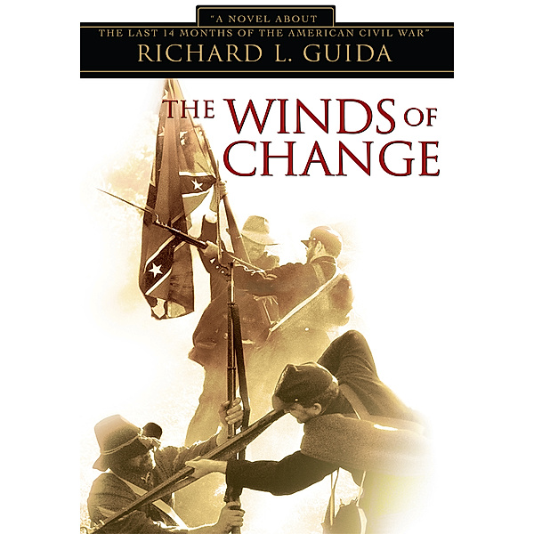 The Winds of Change, Richard L. Guida