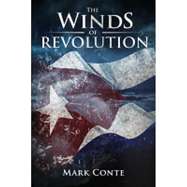 The Winds of Revolution, Mark Conte