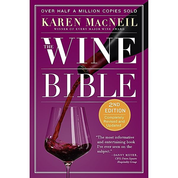 The Wine Bible / Workman Publishing Company, Karen MacNeil