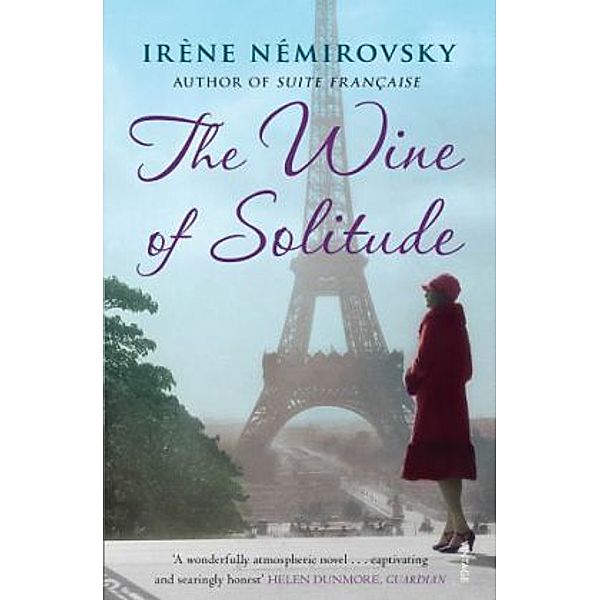 The Wine of Solitude, Irène Némirovsky