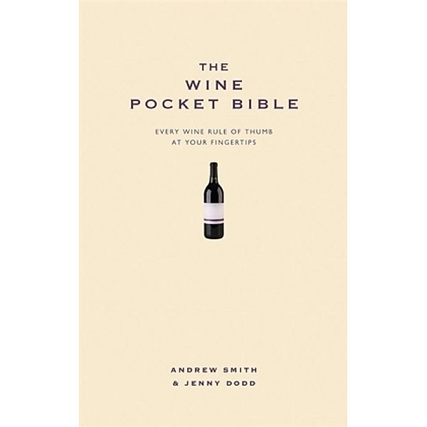 The Wine Pocket Bible, Andrew Smith