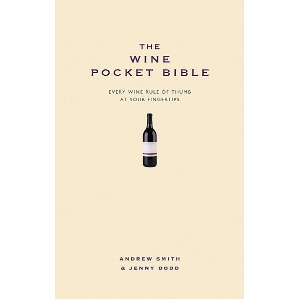 The Wine Pocket Bible, Andrew Smith, Jenny Dodd