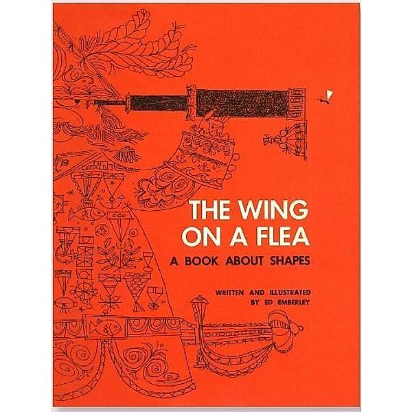 The Wing On A Flea, Ed Emberley