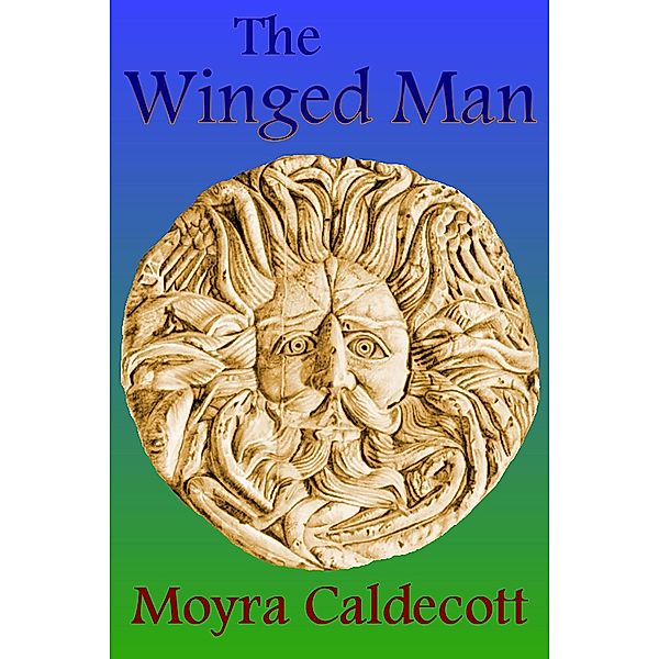 The Winged Man, Moyra Caldecott