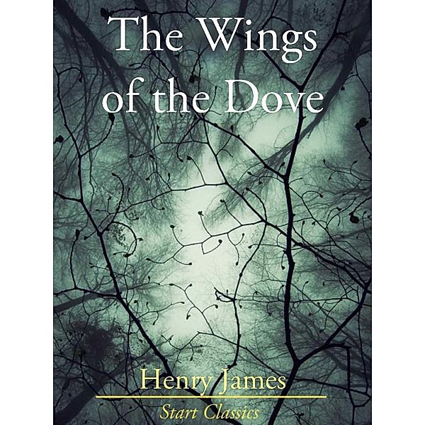 The Wings of the Dove, Henry James