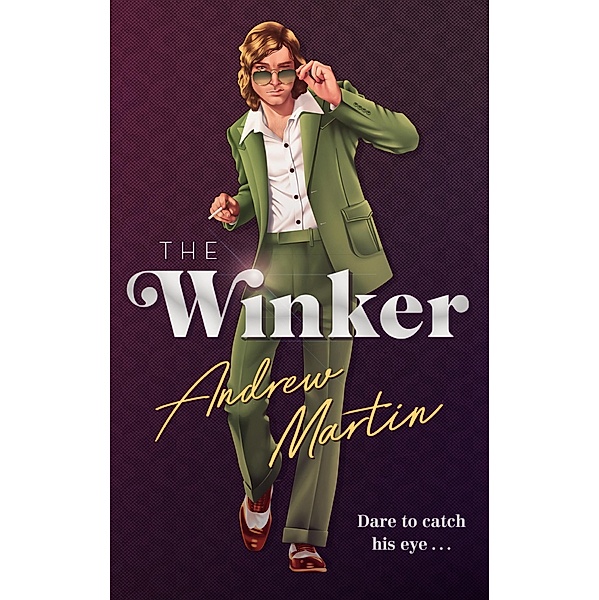 The Winker, Andrew Martin