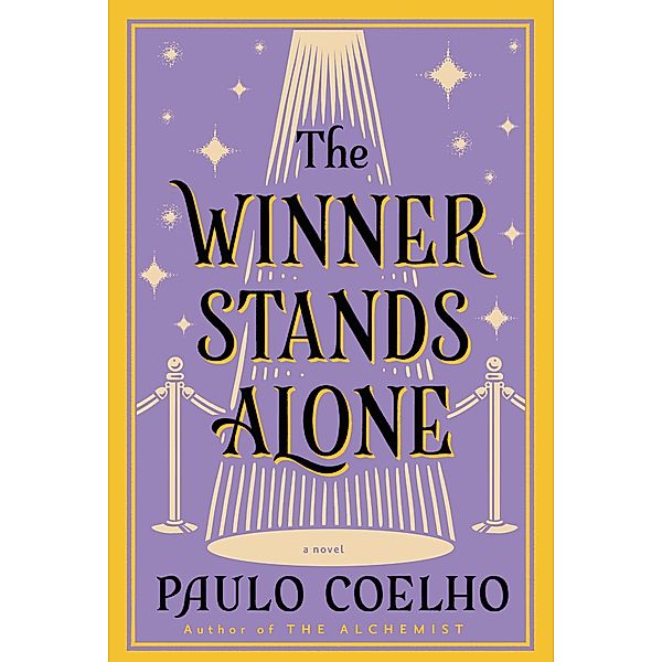 The Winner Stands Alone, Paulo Coelho