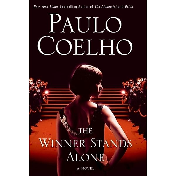 The Winner Stands Alone, Paulo Coelho