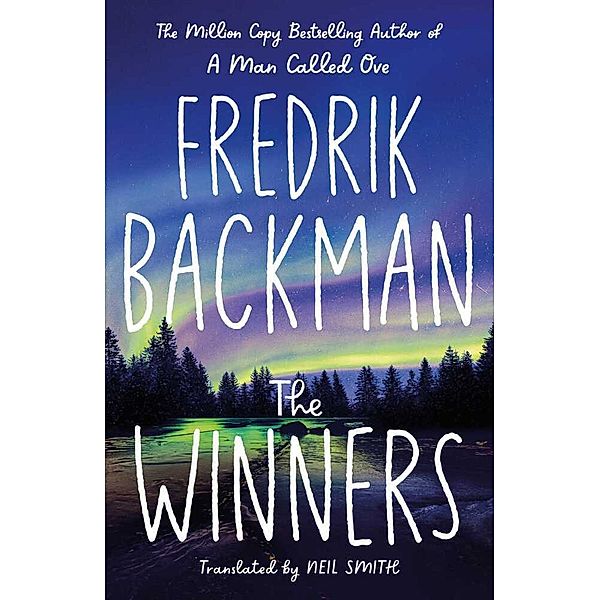 The Winners, Fredrik Backman