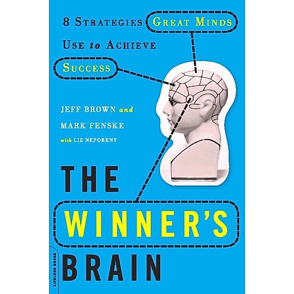 The Winner's Brain, Jeff Brown, Mark Fenske