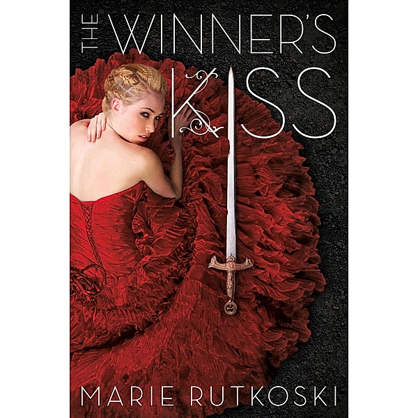 The Winner's Kiss / The Winner's Trilogy Bd.3, Marie Rutkoski