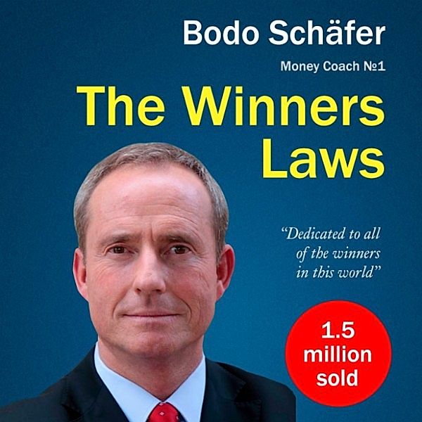 The Winners Laws, Bodo Schäfer