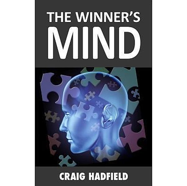 The Winner's Mind, Craig Hadfield