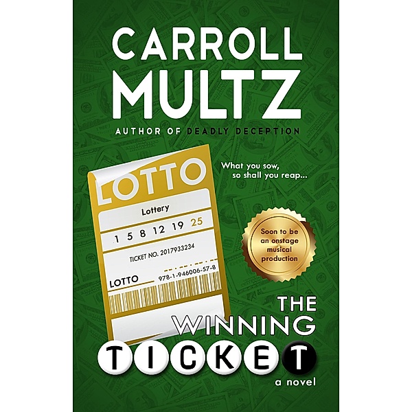 The Winning Ticket, Carroll Multz