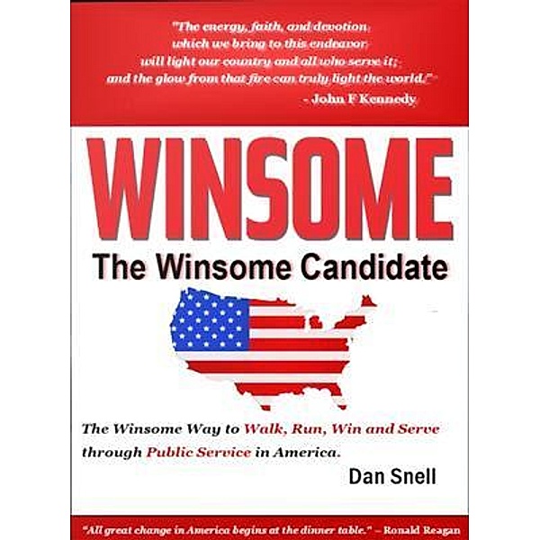 THE WINSOME CANDIDATE / BEYOND PUBLISHING, Dan Snell
