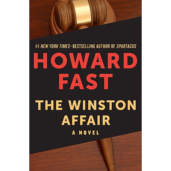 The Winston Affair, Howard Fast