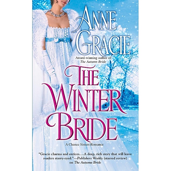The Winter Bride / A Chance Sisters Romance Bd.2, Anne Gracie