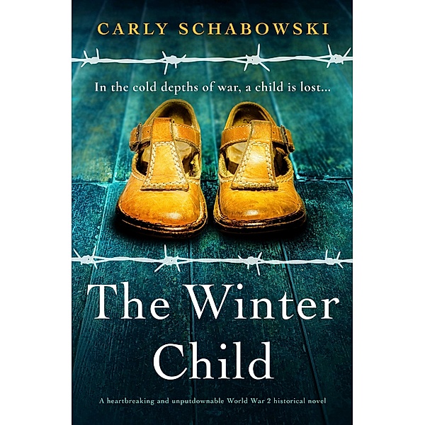 The Winter Child, Carly Schabowski