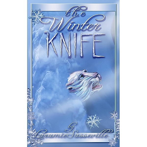 The Winter Knife, Laramie Kay Sasseville