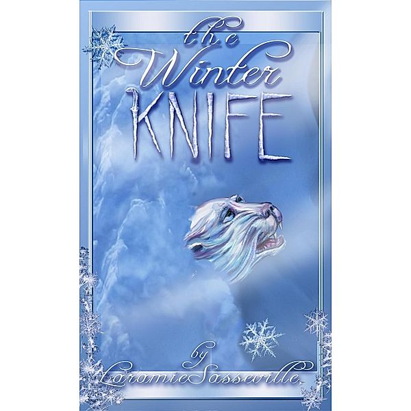The Winter Knife (Minnesota Strange), Laramie Sasseville