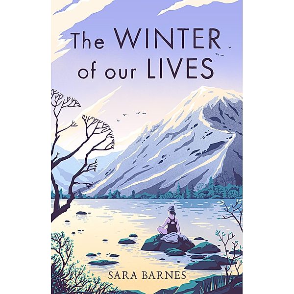 The Winter of Our Lives, Sara Barnes