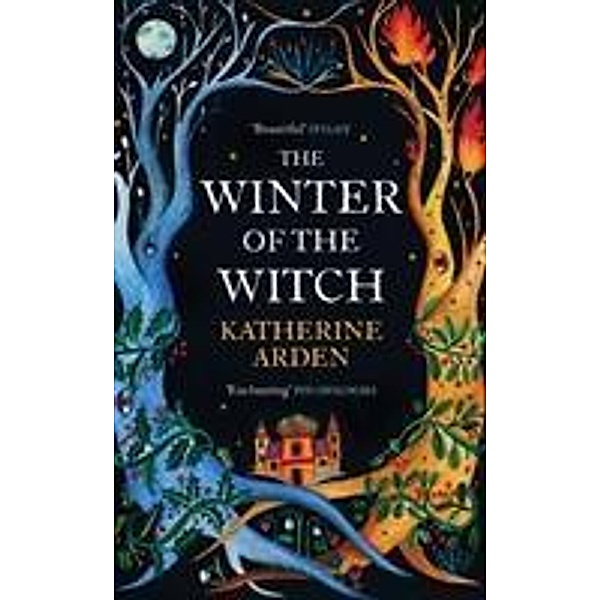 The Winter of the Witch, Katherine Arden