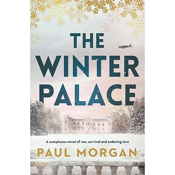The Winter Palace, Paul Morgan