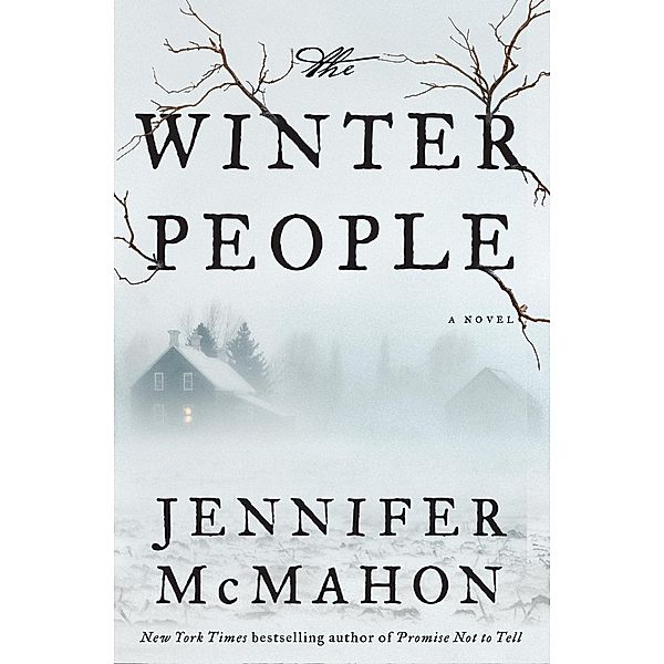 The Winter People, Jennifer McMahon