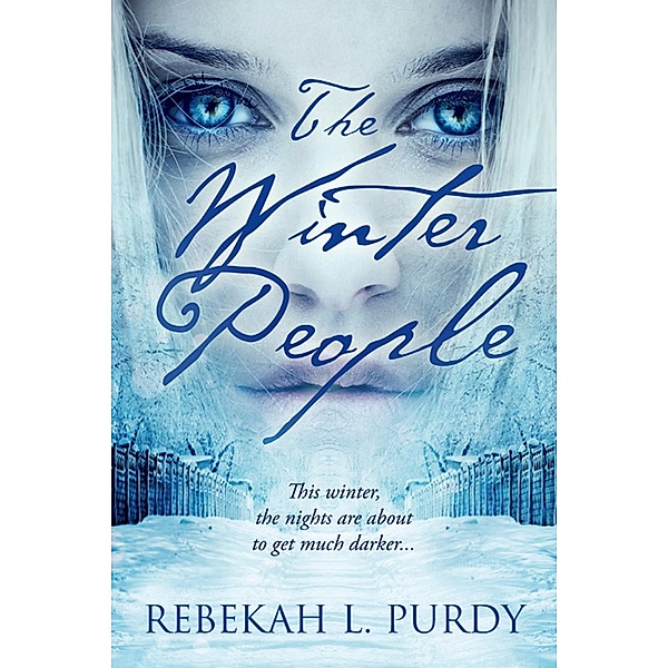 The Winter People, Rebekah L. Purdy