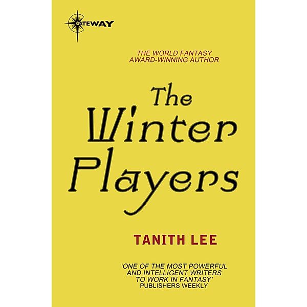 The Winter Players, Tanith Lee