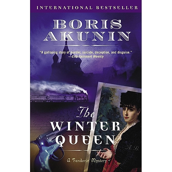The Winter Queen / Erast Fandorin Bd.4, Boris Akunin