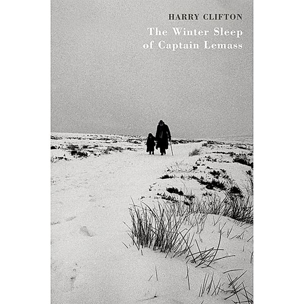 The Winter Sleep of Captain Lemass, Harry Clifton