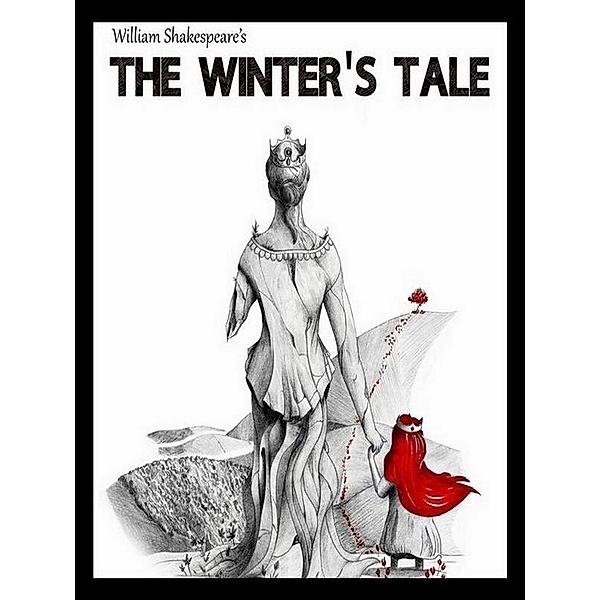 The Winter's Tale, William Shakspeare