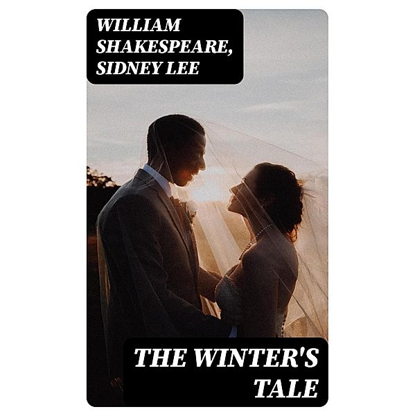 The Winter's Tale, William Shakespeare, Sidney Lee