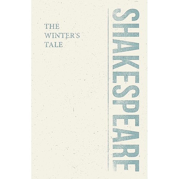 The Winter's Tale / Shakespeare Library, William Shakespeare